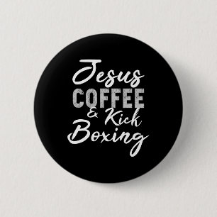 Jesus Koffie En Kickboksen Funny Martial Arts Werk Ronde Button 5,7 Cm
