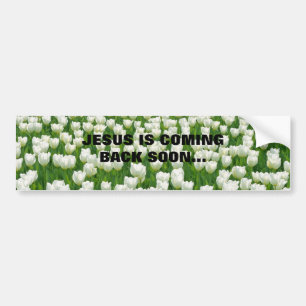 JESUS KOMT BINNENKORT TERUG... RELIGIEUZE BUMPERST BUMPERSTICKER