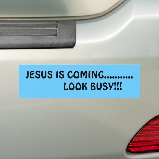 JESUS KOMT...........          KIJK BUSY!!! BUMPERSTICKER (Op auto)