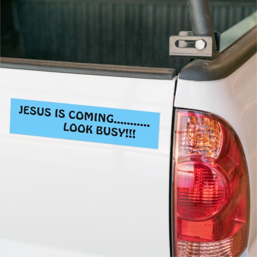 JESUS KOMT...........          KIJK BUSY!!! BUMPERSTICKER (Op Truck)