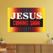 JESUS KOMT SNEL AAN CANVAS AFDRUK (Insitu (Woonkamer))