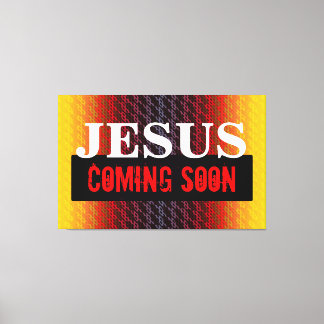 JESUS KOMT SNEL AAN CANVAS AFDRUK