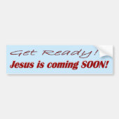 JESUS KOMT SNEL! BUMPERSTICKER (Voorkant)