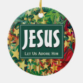 JESUS laat ons hem met kerst bewonderen Keramisch Ornament (Achterkant)