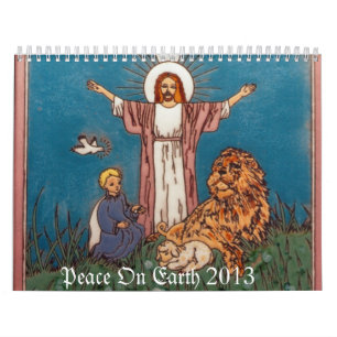 Jesus Lion en de Vrede van het Lam op Aarde 2013 Kalender