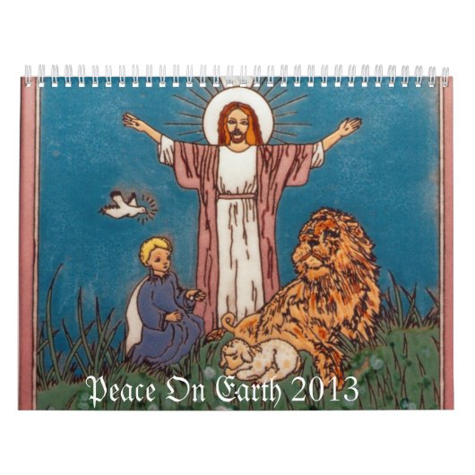 Jesus Lion en Lamb Peace on Earth 2013 Kalender (Hoes)