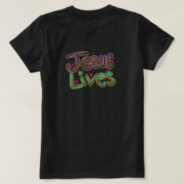 ‘Jesus Lives’ Christelijke quote Dames Zwart T-shirt
