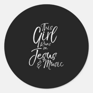 Jesus Love   Dit meisje loopt op Jezus en Muziek Ronde Sticker