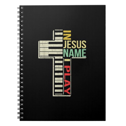 Jesus Love | In Jezus Name I Play Piano Christelij Notitieboek (Voorkant)