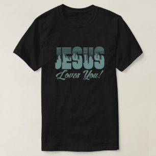 Jesus Love You Christelijk T-shirt