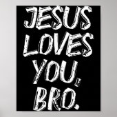 Jesus Loves Bro Religious God Jesus Christian Kids Poster (Voorkant)