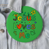 Jesus Loves Me I KellyGrn I Kolossale 6x6 Button (In situ)