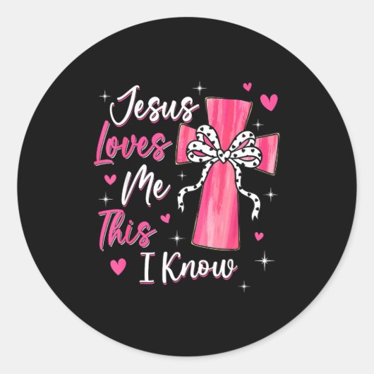 Jesus Loves Me This I Know God Religious Christian Ronde Sticker (Voorkant)
