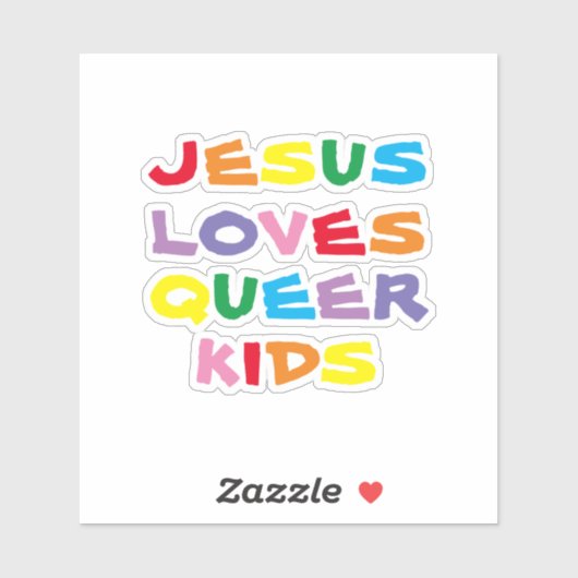 Jesus Loves Queer Kinder Vinyl Sticker (Vel)