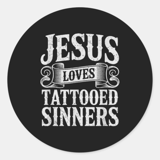 Jesus Loves Tattooed Sinners Christian Faith Inked Ronde Sticker (Voorkant)
