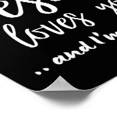 Jesus Loves You And I'm Trying Funny Christian Eva Poster (Hoek)