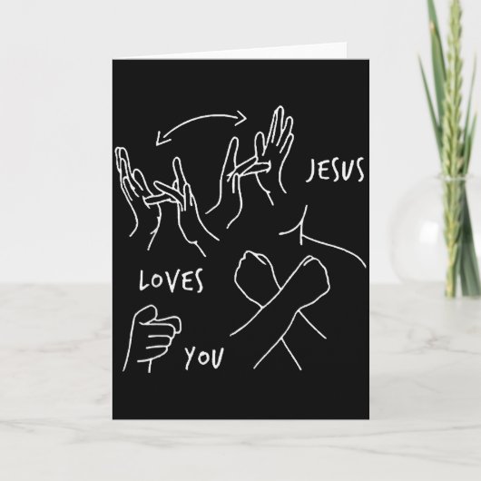 Jesus Loves You Asl Gebarentaal Christen Kaart (Voorkant)