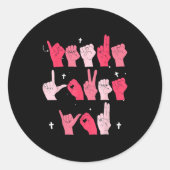 Jesus Loves You Asl Sign Language Christian Valent Ronde Sticker (Voorkant)