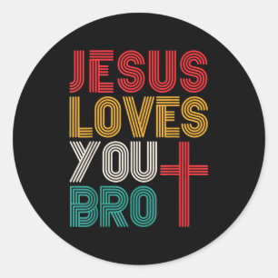 Jesus Loves You Bro Christelijk Geloof Retro Typog Ronde Sticker