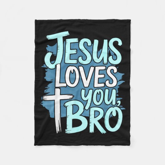 Jesus Loves You Bro Christian Religious Fleece Deken (Voorkant)