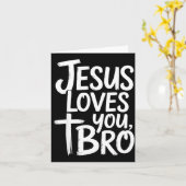 Jesus Loves You Bro Christian Religious  Kaart (Gele Bloem)
