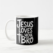 Jesus Loves You Bro Christian Religious  Koffiemok (Links)
