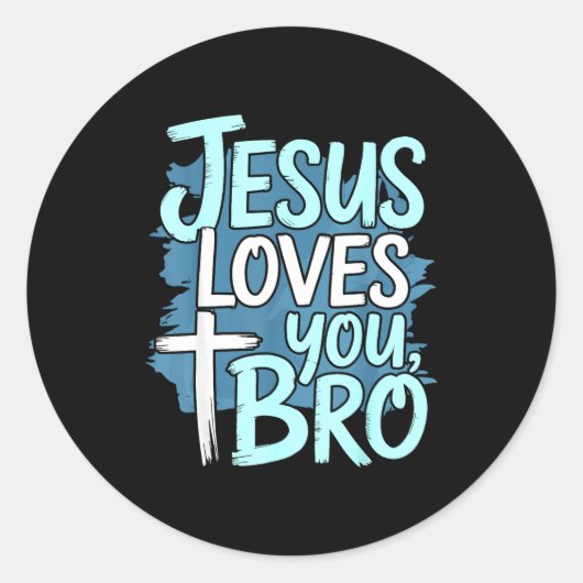 Jesus Loves You Bro Christian Religious Ronde Sticker (Voorkant)