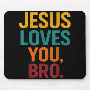 Jesus Loves You Bro Grappige Christelijke Jongen K Muismat