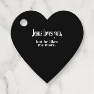 Jesus Loves You But He Likes Me More Playful Faith Bedankjes Labels
