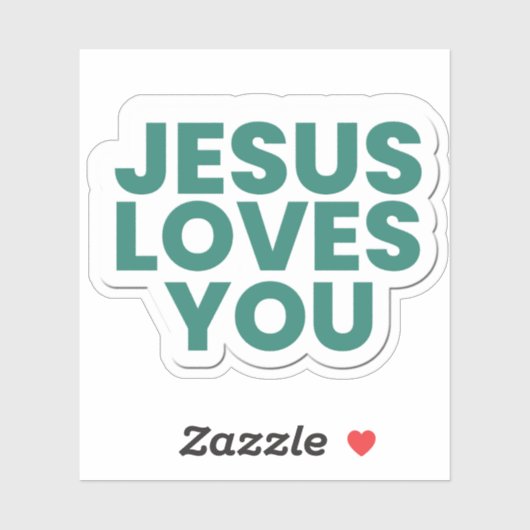 Jesus Loves You - Faith-Based Christian Sricker Sticker (Vel)