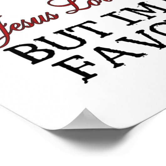 Jesus Loves You Favorite Poster (Hoek)
