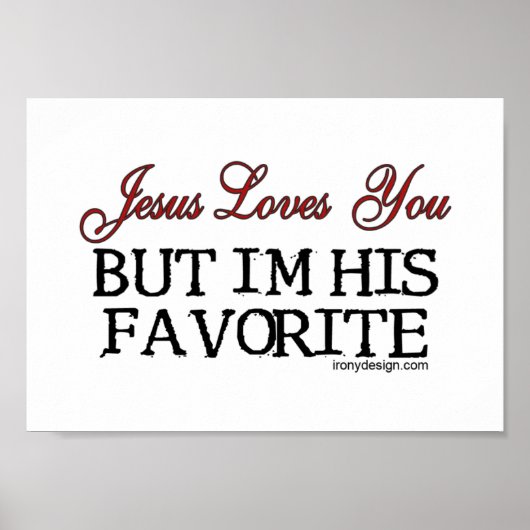 Jesus Loves You Favorite Poster (Voorkant)