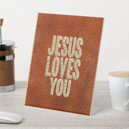 Jesus Loves You Rustic Christian Encouragement Reclamebord Met Voetstuk