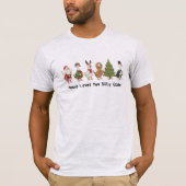 Jesus Loves You Silly Goose, Silly Goose  T-shirt (Voorkant)