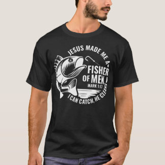 Jesus maakte mij een visser Visser Mannen Christel T-shirt
