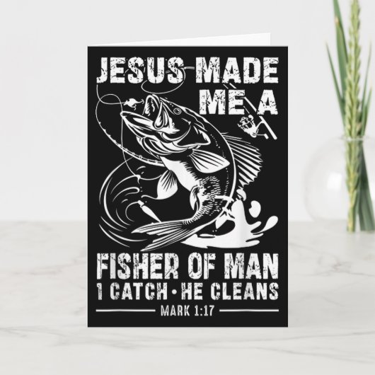 Jesus Made Me A Fisher Of Man Mark 1 17 Clic God B Kaart (Voorkant)
