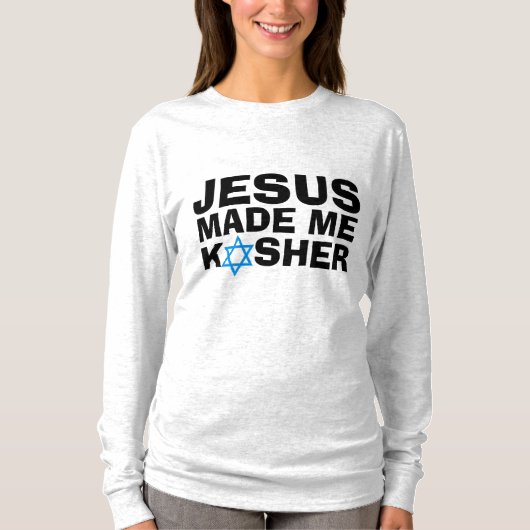 JESUS MADE ME KOSHER Messianic Jewish T-Shirts (Voorkant)