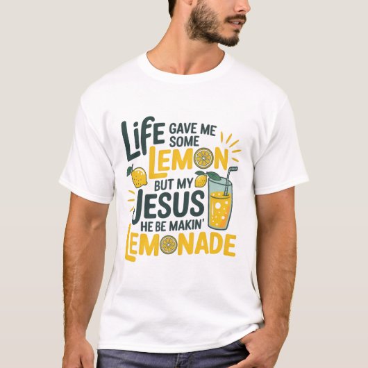 Jesus Makes Lemonade Tee T-shirt (Voorkant)