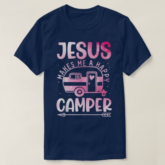 Jesus Makes Me A Happy Camper Christian Campfire P T-shirt (Design voorkant)