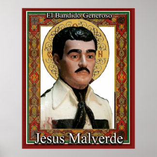Jesus Malverde over de genereuze bandit Poster