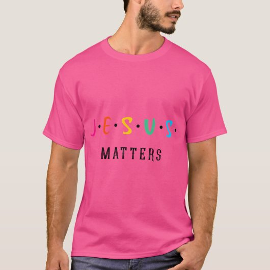 Jesus Matters Christelijk ontwerp T-shirt (Voorkant)