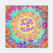 Jesus Matters Fun Floral Trendy Inspirity Magneet (Voorkant)