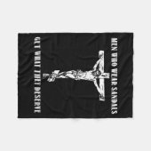 Jesus Men Who Wear Sandals Get What They Deserve Fleece Deken (Voorkant (Horizontaal))