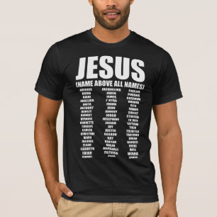 JESUS NAAM BOVEN ALLE NAMEN! T-shirt