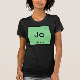 Jesus  Naam Chemie Element Periodiek Systeem T-shirt