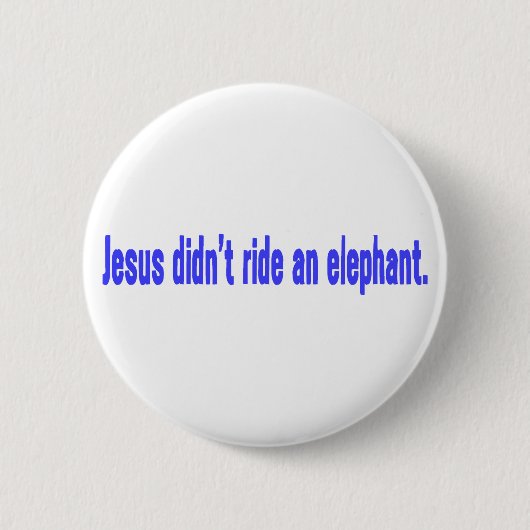 Jesus No Ride Elephant Bumper Ronde Button 5,7 Cm (Voorkant)