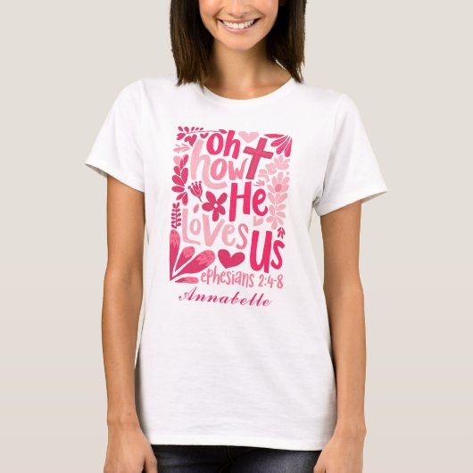 Jesus Pink Hij houdt van ons Pasen Vrouwen aangepa T-shirt (Voorkant)