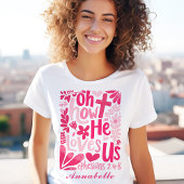 Jesus Pink Hij houdt van ons Pasen Vrouwen aangepa T-shirt