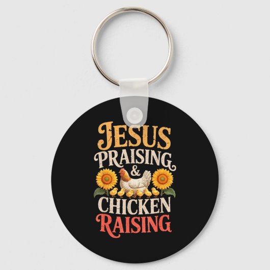 Jesus Praising & Chicken Raising Funny Faith F Sleutelhanger (Voorkant)