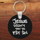 Jesus probeerde niet in te passen Grappig Graffiti Sleutelhanger (Achterkant)